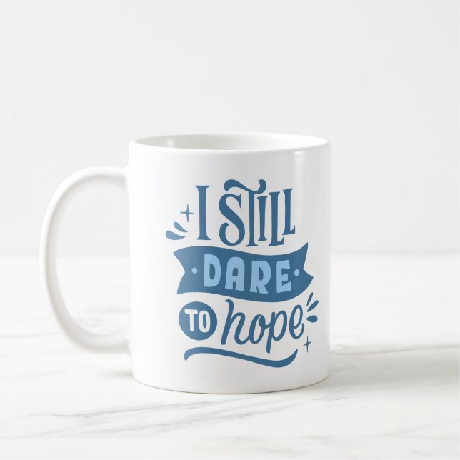 JAG FÖRHOPPAS FORTFARANDE KAFFEMUGG (Vänster)