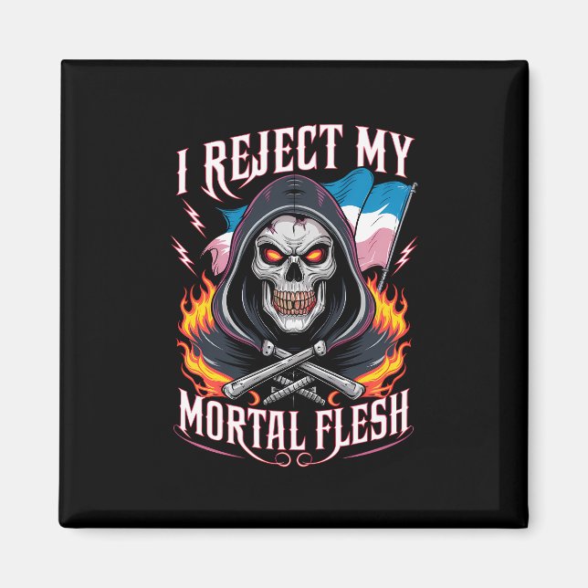 Jag förkastar mitt dödliga nätöverförda HBT-Q Magnet (Framsidan)