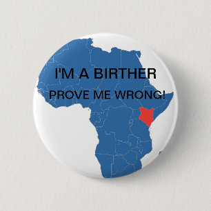 Jag förmiddag A BIRTHER, BEVISAR MIG ORÄTT! Knapp