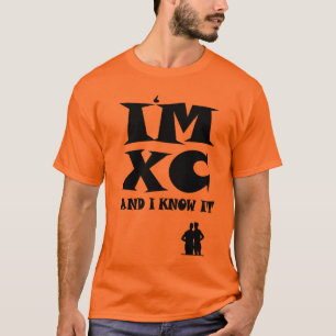 Jag förmiddag XC och jag vet den: Crosst country Tee Shirt