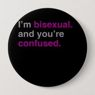 Jag förmiddagbisexuell person och dig är förvir knapp