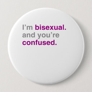 Jag förmiddagbisexuell person och dig är förvir knapp
