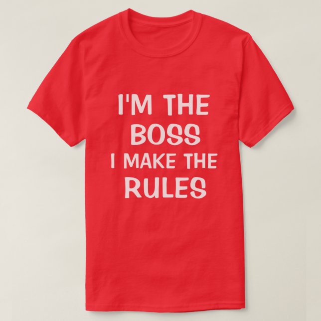 Jag förmiddagen chefen mig gör regler t-shirt (Design framsida)