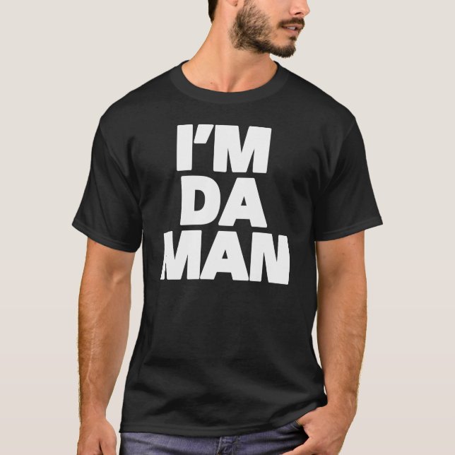 Jag förmiddagen Da bemannar Tee Shirt (Framsida)