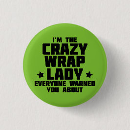 Jag förmiddagen den galna sjaldamen alla varnade knapp