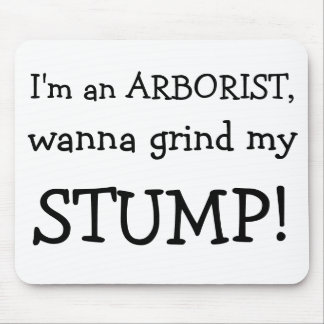 Jag förmiddagen en ARBORIST, önskar att mala mitt, Musmatta
