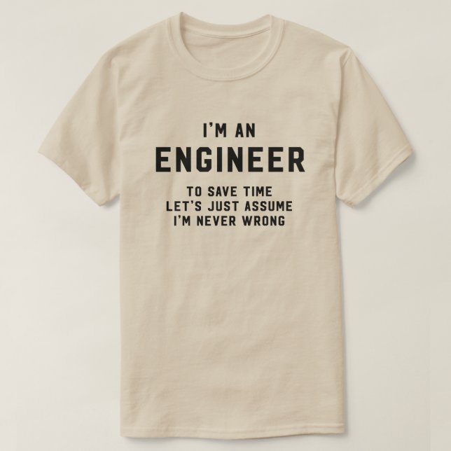 Jag förmiddagen en ingenjör som sparar tid, antar tee shirt (Design framsida)