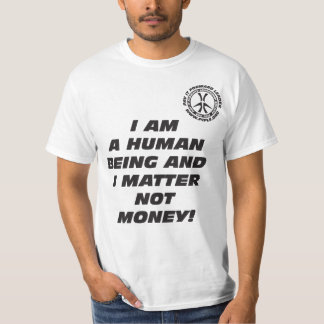 Jag förmiddagen en människa och jag betyder inte tee shirt