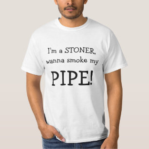 Jag förmiddagen en STONER, önskar att röka mitt T Shirt