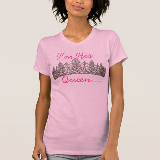 Jag förmiddagen hans drottning, honom är min t-shirt
