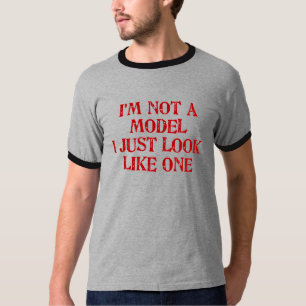 Jag förmiddagen inte en modellera mig ser precis t-shirt