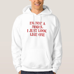 Jag förmiddagen inte en modellera mig ser precis tröja med luva