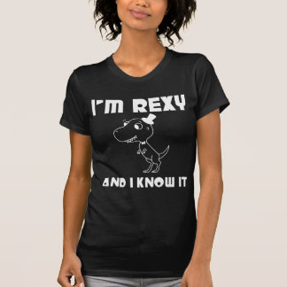 Jag förmiddagen Rexy och jag vet den (vittrycket) T-shirt