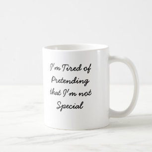 Jag förmiddagen tröttade av Pretendingthat mig d Kaffemugg
