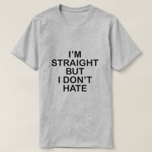 Jag förmiddagRAKSTRÄCKAN UTAN JAG HATAR INTE. T-shirt