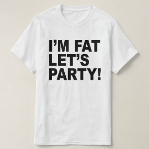 Jag förmiddagTJOCK, L5AT US-PARTYET! FET Tee