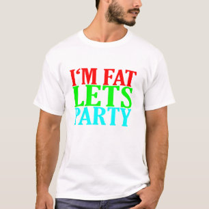 Jag förmiddagtjock låter partyutslagsplatsskjort tee shirt