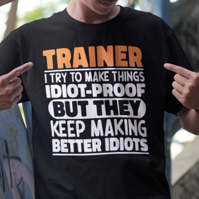 Jag försöker göra Sak till en bra träning. T Shirt (Skapare uppladdad)