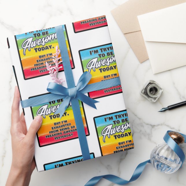 Jag försöker vara Fantastisk i dag Presentpapper (Gifting)