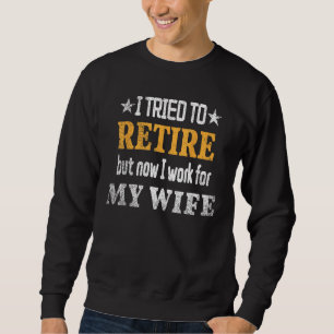 Jag försökte gå i pension men nu jobbar jag för mi lång ärmad tröja