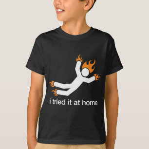 Jag försökte hemma - jag gör mina egna konstiga t shirt