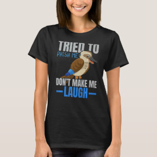 Jag försökte inte få mig att Laugh Bird Kookab T Shirt