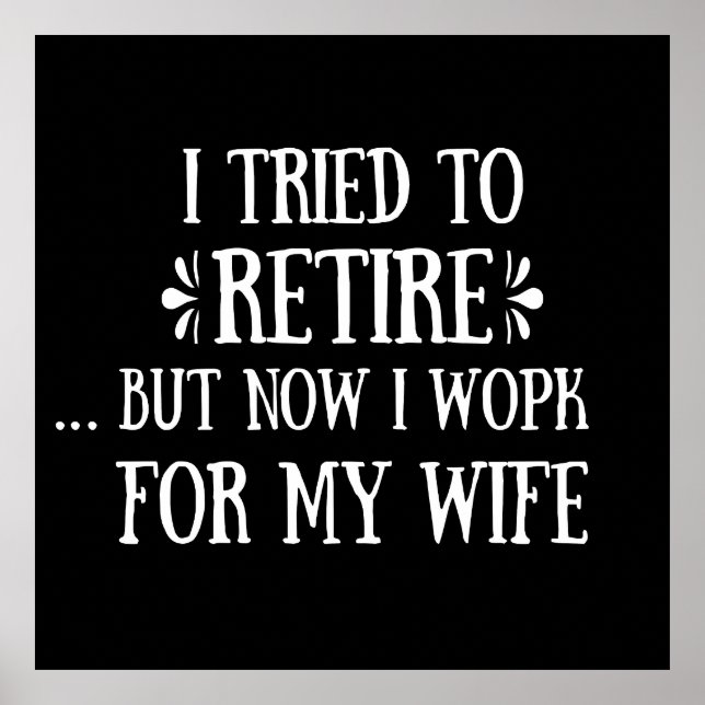 Jag försökte pensionera Funny Pension Gifts för ma Poster (Framsidan)