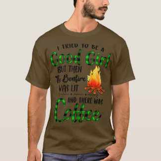 Jag försökte vara en Bra flicka kaffe T Shirt