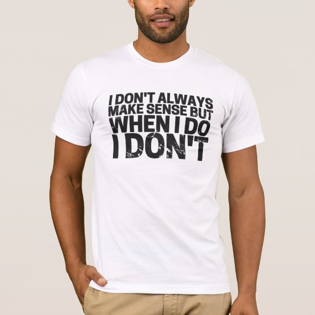 Jag förstår inte alltid. t shirt (Framsida)