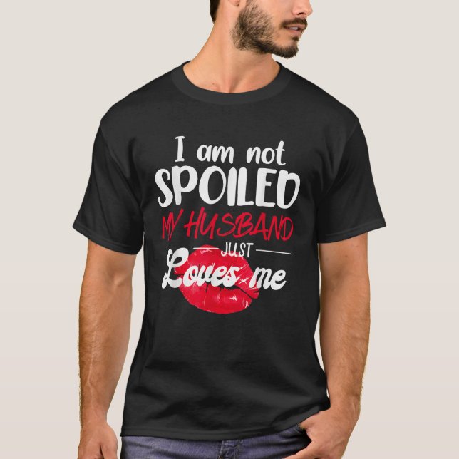 Jag förstör inte min Make bara Kärlek Me Par Val T Shirt (Framsida)