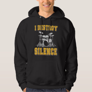 Jag förstör Silence Drum Drummer Hoodie