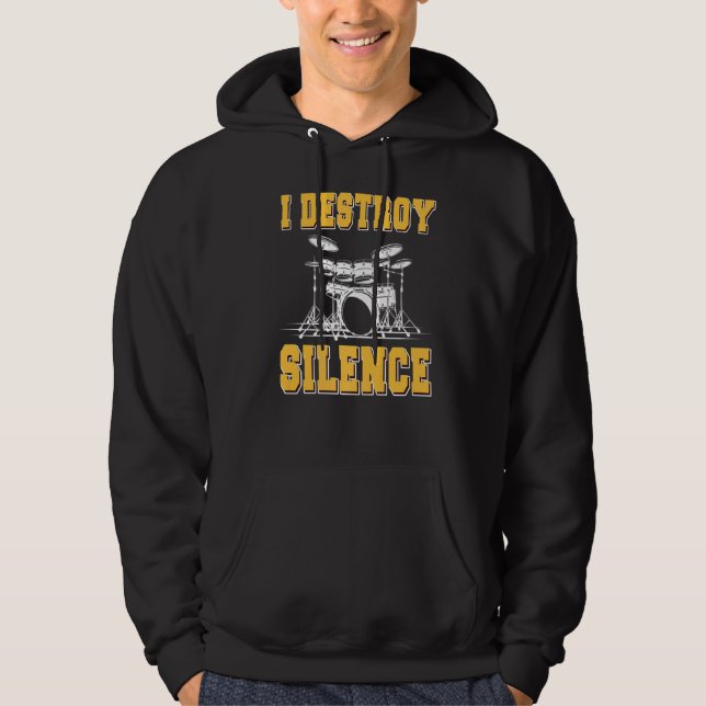 Jag förstör Silence Drum Drummer Hoodie (Framsida)