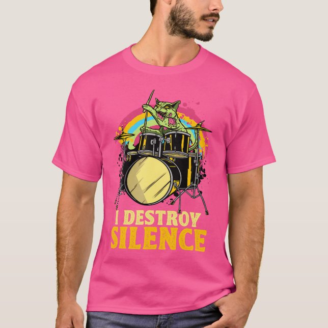Jag förstör Silence Drummer Drum T Shirt (Framsida)