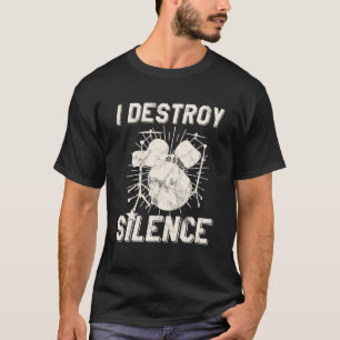 Jag förstör Silence Drummer T Shirt
