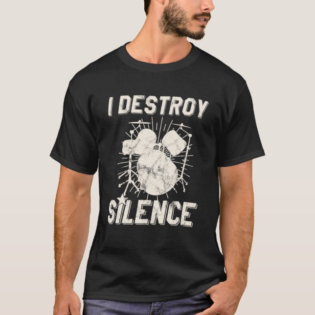 Jag förstör Silence Drummer T Shirt (Framsida)