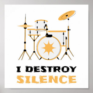 Jag förstör Silence Funny Drummer Drums Player Poster