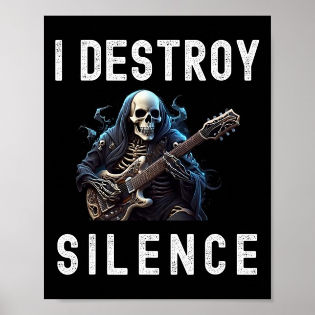 Jag förstör Silence Ghost Guitar Funny Guitar Poster (Framsidan)