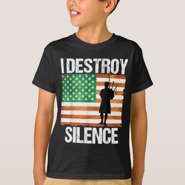 Jag förstör Silence St patricks day Irish Bagpipe  T Shirt (Framsida)