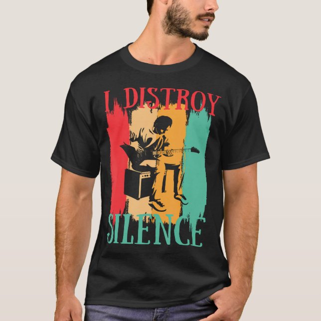 Jag förstör tystnad Rolig retro musik Gitarr T Shirt (Framsida)