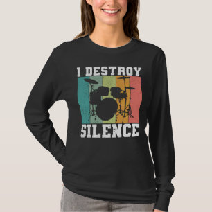 Jag förstör Vintagen Drummer Retro för tystnad. T Shirt