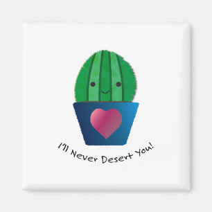 Jag förtjänar aldrig Cactus Magnet
