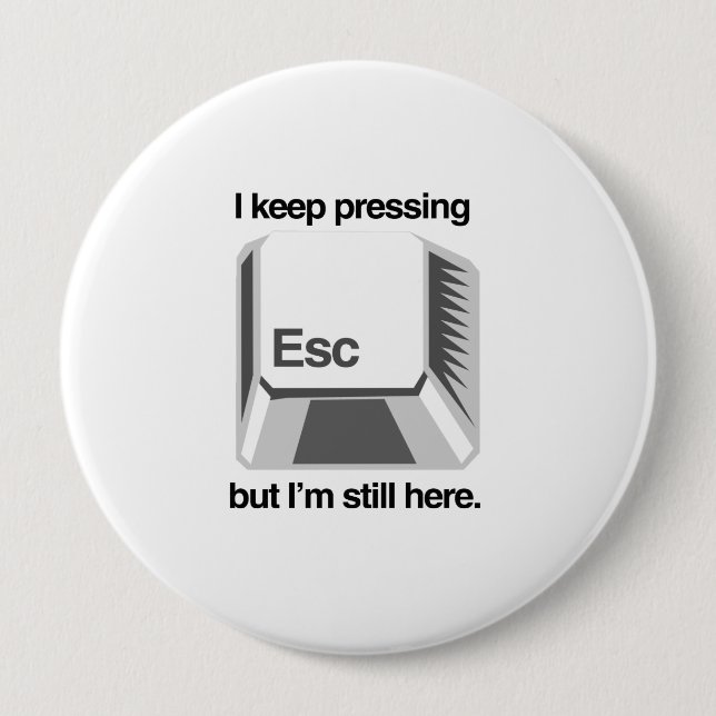 Jag fortsätter trycka på esc knapp (Framsida)
