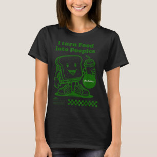 Jag förvandlar mat till Poopies Retro Funny Poop V T Shirt