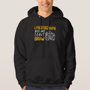 Jag fotograferar för att jag inte kan rita hoodie
