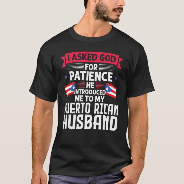 Jag frågade gud Puerto rican make Puerto rico Puer T Shirt (Framsida)