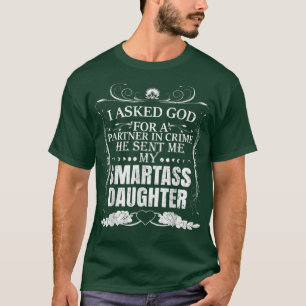Jag frågade guds partner i kriminalitet att han sk t shirt