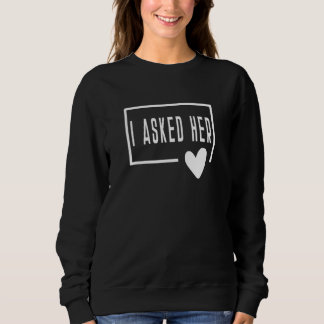 Jag frågade hennes Groom Bride Förlovning Make-fru T Shirt