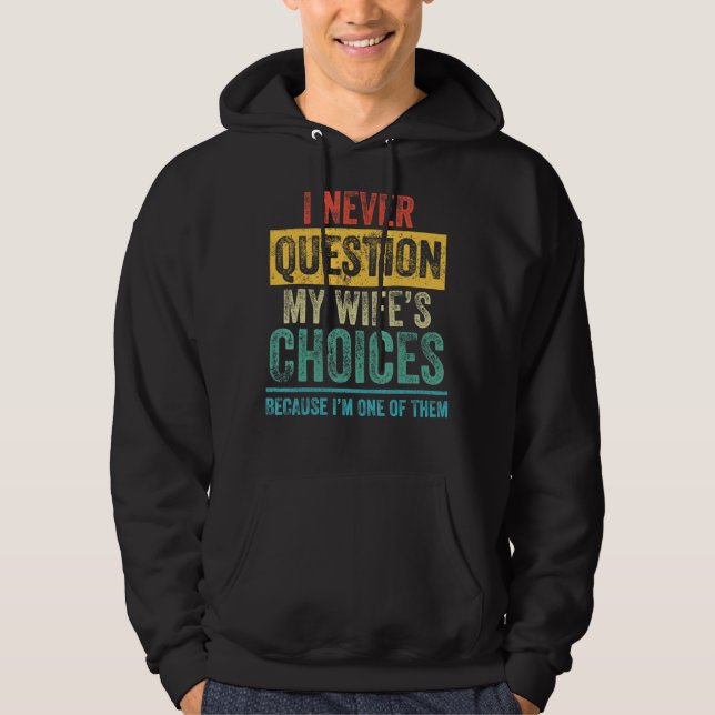 Jag frågar aldrig Pappa Joke-offert för Make från  Hoodie (Framsida)