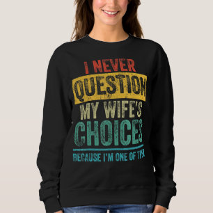 Jag frågar aldrig Pappa Joke-offert för Make från T Shirt