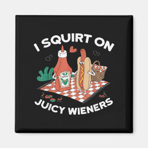 Jag frågar om Juicy Wieners Meme Humor Sarcastic R Magnet